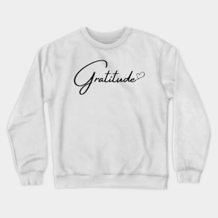 Gratitude Crewneck Sweatshirt